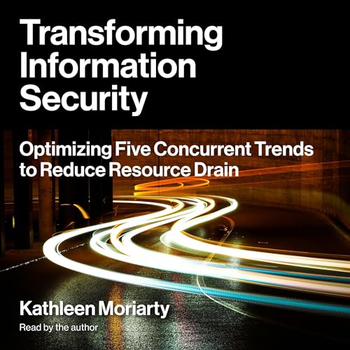 Transforming Information Security by Kathleen M. Moriarty episode artwork