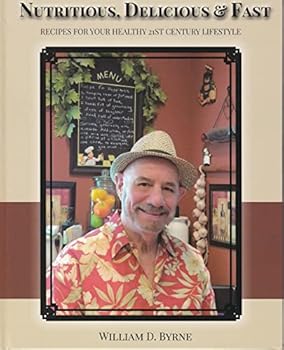 Hardcover Nutritious, Delicious & Fast [Unqualified] Book
