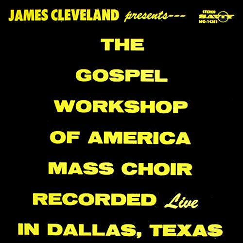 The Gospel Workshop Of America Mass Choir