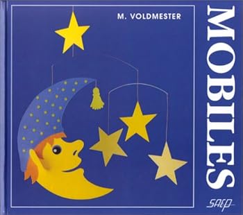 Hardcover les mobiles [French] Book