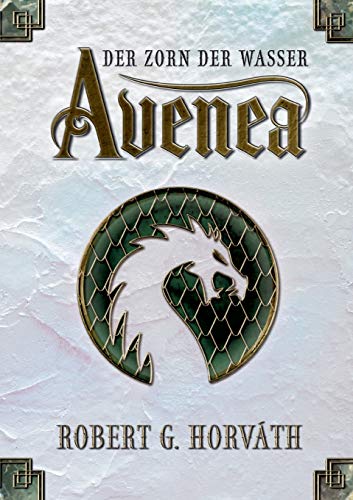 Avenea: Der Zorn der Wasser