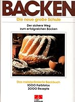 Backen. Die neue große Schule 3893502017 Book Cover
