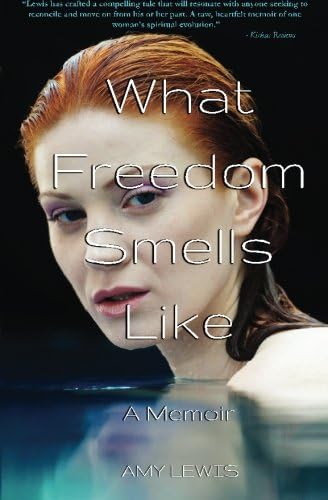 What Freedom Smells Like Paperback – April 21, 2014