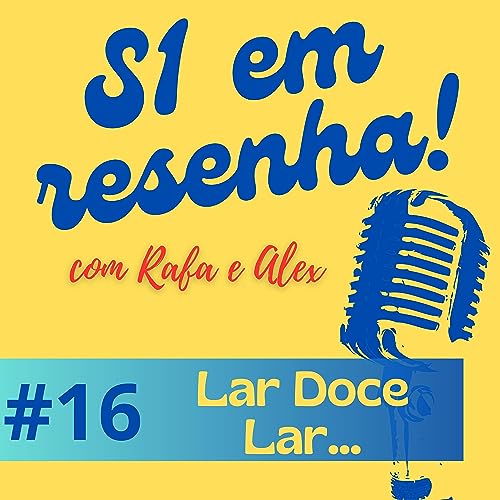 Lar Doce Lar...