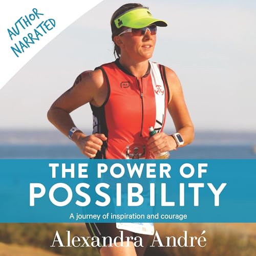 The Power of Possibility by Alexandra André episode artwork