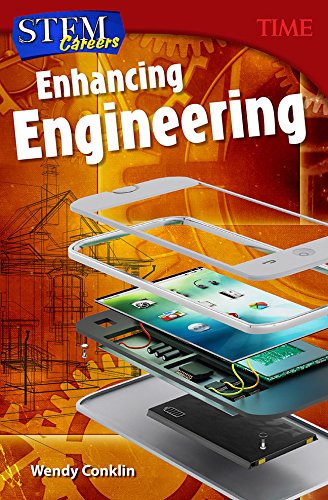 STEM Careers: Enhancing Engineering (Time for Kids(r) Nonfiction Readers) (English Edition)