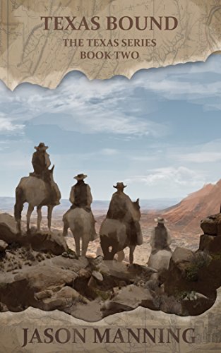 Texas Bound (Texas Series Book 2)