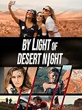 By Light Of Desert Night