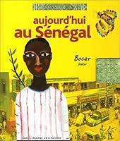 Aujourd'hui au Sénégal: Bocar, Dakar 2070501566 Book Cover