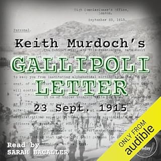 Keith Murdoch&rsquo;s Gallipoli Letter cover art