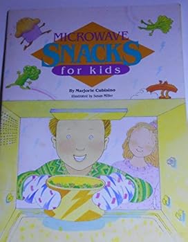 Unknown Binding Microwave snacks for kids Book