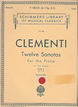 Clementi: Twelve Sonatas for the Piano, Book Two (Nos. 8-12)