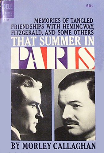 That Summer in Paris: Memories of Tangled Frien... B000MPNOZ6 Book Cover