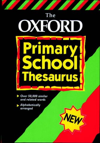 Télécharger The Oxford Primary School Thesaurus Livre PDF Gratuit