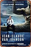 Jean-Claude Van Johnson Movie poster Metal Tin Sign Wall Decor Signs,Vintage Art Decor for Home Bar Pub Cafe 8x12 inch