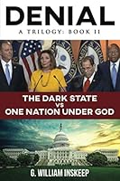 The Dark State vs. One Nation under God (Denial: A Trilogy) 057872958X Book Cover