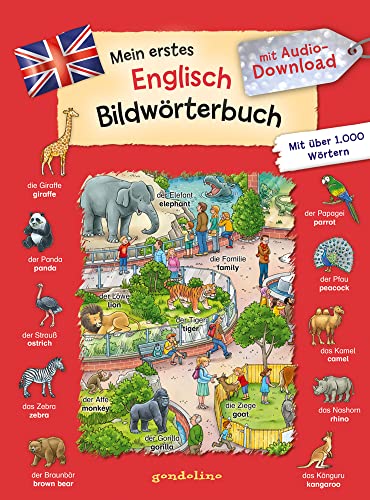 Mein erstes Englisch Bildwörterbuch mit Audio-Download: Bildwörterbuch zum Erlernen einer Fremdsprache für Kinder ab 4 Jahren
