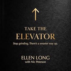 Take the Elevator Audiobook By Ellen Long, Nic Peterson cover art