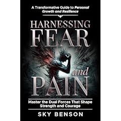 Harnessing Fear and Pain Audiolibro Por SKY BENSON arte de portada