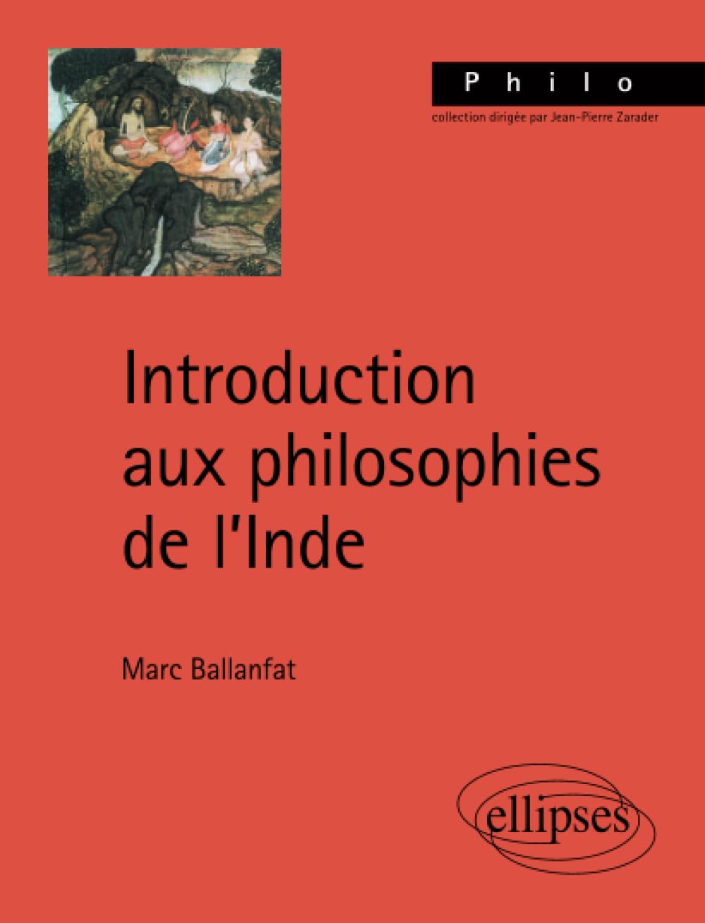 Introduction aux philosophies de l'Inde (Philo)