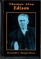 Thomas Alva Edison 8487507565 Book Cover