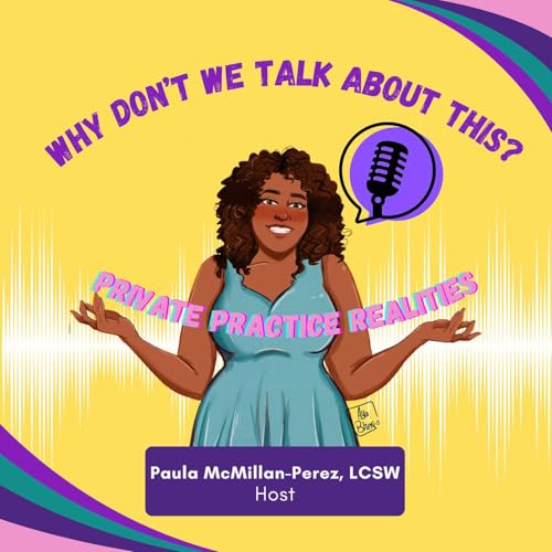 Talking about Private Practice Realities