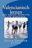 Valencianisch lernen: Die ersten Schritte für Anfänger