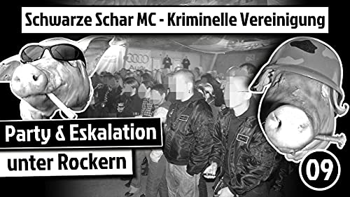 Schwarze Schar MC Teil 9 - Kommt es zum Krieg