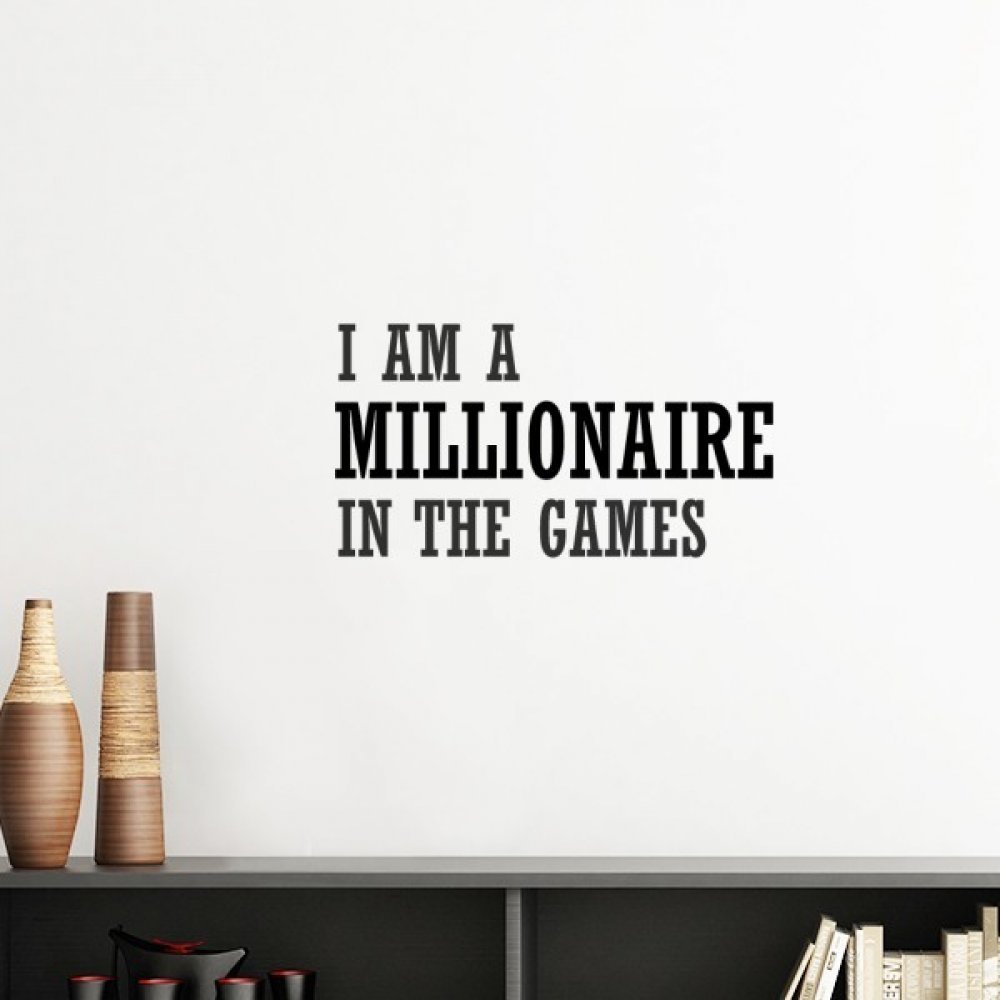 Sticker Je suis Un Millionnaire dans Les Jeux Silhouette Amovible Décoration Murale 50cm