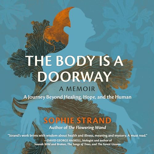 The Body Is a Doorway: A Memoir by Sophie Strand episode artwork