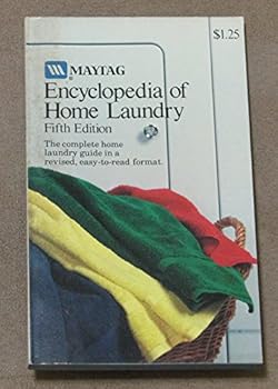 Unknown Binding Maytag Encyclopedia of Home Laundry 5th/Ed Book