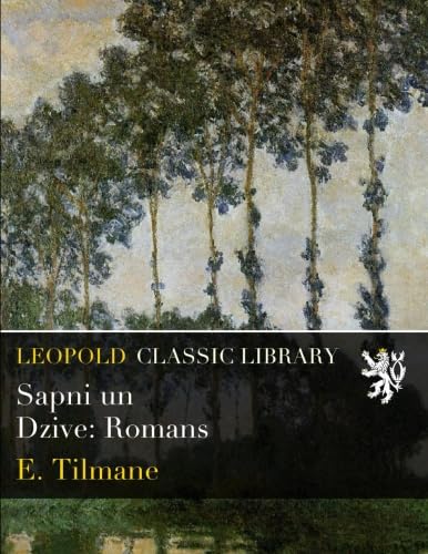 Sapni un Dzive: Romans (Latvian Edition)