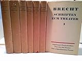  Konvolut: 7 Bände (von7) Schriften zum Theater - Brechts Aufsätze, Gespräche, Briefe und Notizen zur Praxis und Theroie des Theaters.