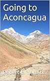 Going to Aconcagua