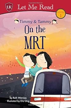 Timmy & Tammy On the MRT - Book  of the Timmy and Tammy