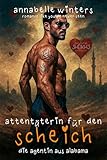 Cover zum Buch Attentäterin für den Scheich: Die Age...