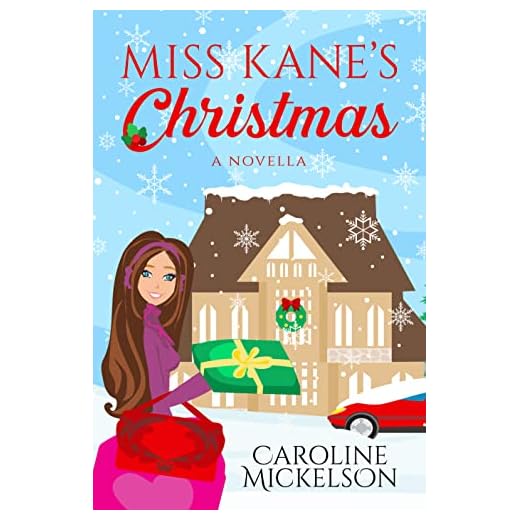 Miss Kane's Christmas (A Christmas Central Romantic Comedy Book 1)