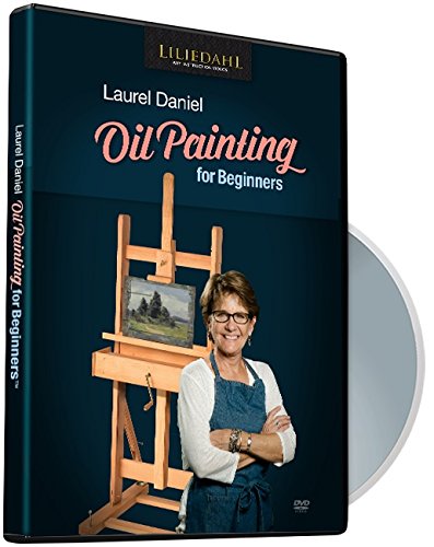Laurel Daniel: Oil Painting for Beginners [DVD] [DVD]
