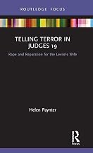 Telling Terror in Judges 19 (Rape Culture, Religion and the Bible)