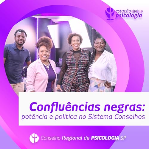 Conflu&ecirc;ncias negras: pot&ecirc;ncias e pol&iacute;tica no Sistema Conselhos Podcast Por  capa