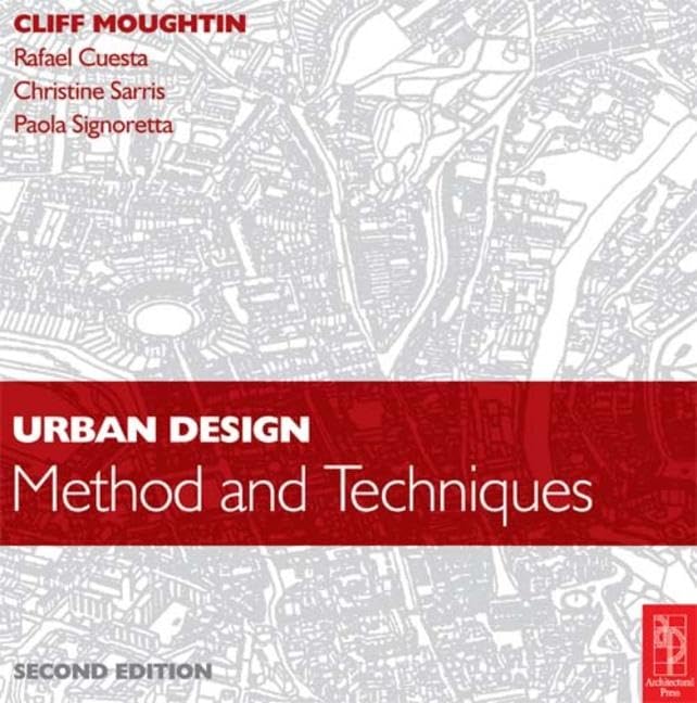 Urban Design: Method and Techniques évitez les erreurs de planification urbaine