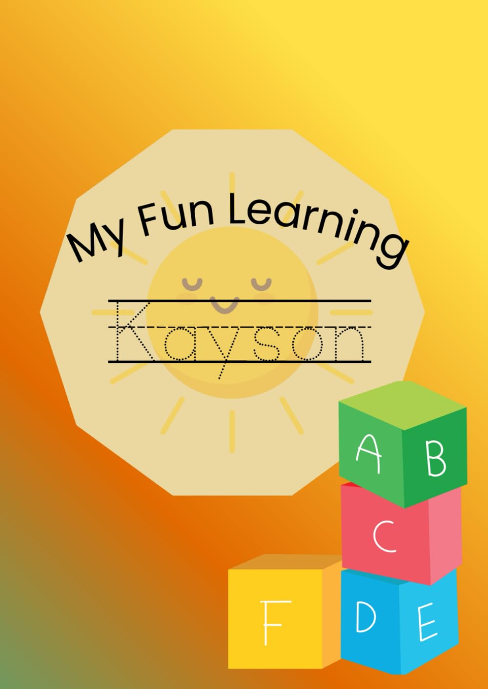 My Fun Learning Kayson: Custom learning