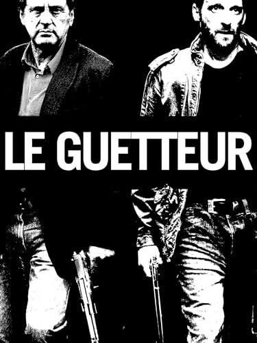 Le Guetteur (2012)