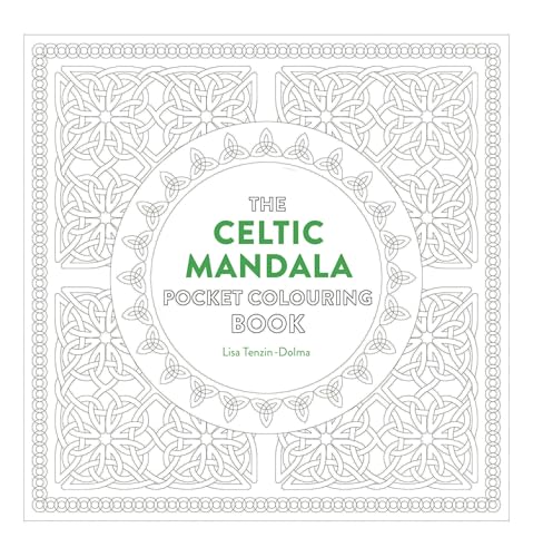 Celtic Mandala Pocket Coloring Book: 26 Inspiring Designs for Mindful Meditation and Coloring