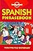 Lonely Planet Spanish Phrasebook (Spanish Edition)