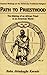 Path to Priesthood (Classical Writings on the Ifa/Yoruba Traditional Religion)