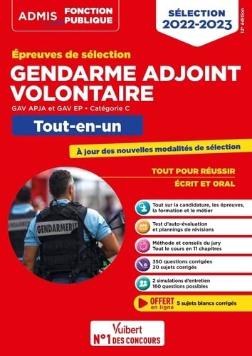Epreuves de sélection Gendarme adjoint volontaire 2022-2023 - Catégorie C - Tout-en-un: GAV APJA et EP - Nouvelles modalités de sélection
