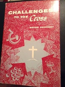 Hardcover Challenges to the Cross Book