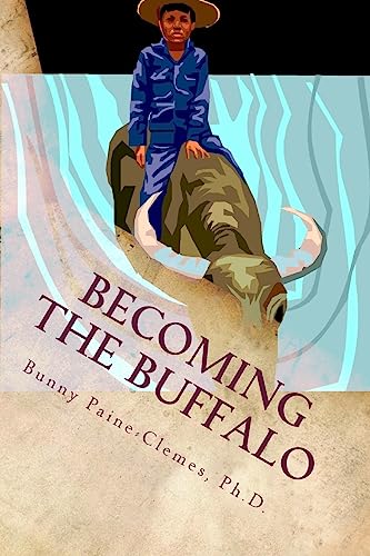 Becoming the Buffalo: Writing with Attunement to 
