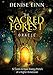 The Sacred Forest Oracle: 52 Cards to Open Energy Portals of a Higher Dimension